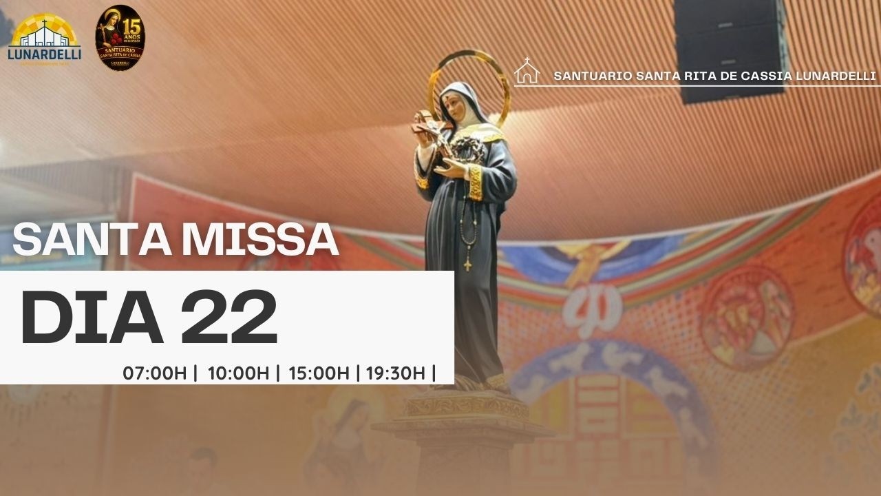 Santa Missa votiva a Santa Rita de Cássia - 07H - Dia 22 Fevereiro ano 2026.