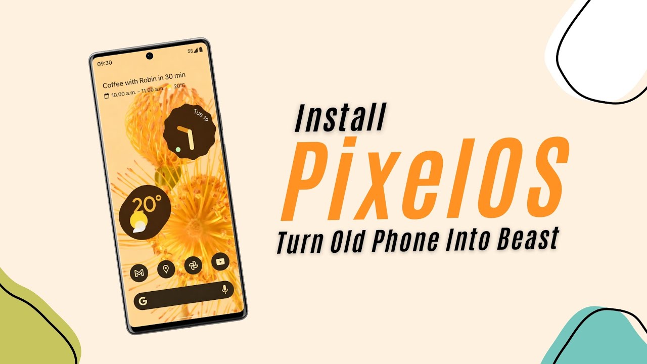 How to Install Pixel OS on Any Android Phone (For real!)