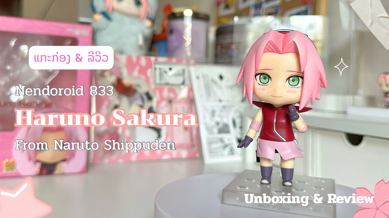 Review Nendoroid Haruno Sakura | ມາລີວິວດ໋ອຍ Sakura ~ ເມນຈາກເລື່ອງ Naruto ກັນ 🍃🌸