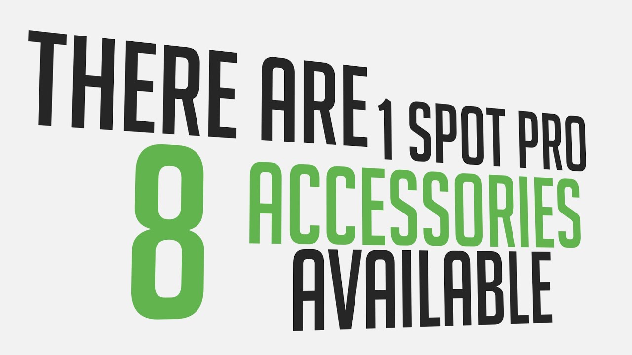 1 SPOT PRO Accessories - Truetone.com