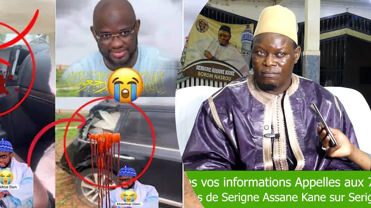 Les Temoignages de Serigne Assane Kane sur le Feu Serigne Makhtar DIéne
