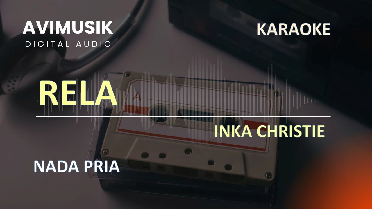 RELA - Inka Christie | Karaoke Nada PRIA | Avimusik