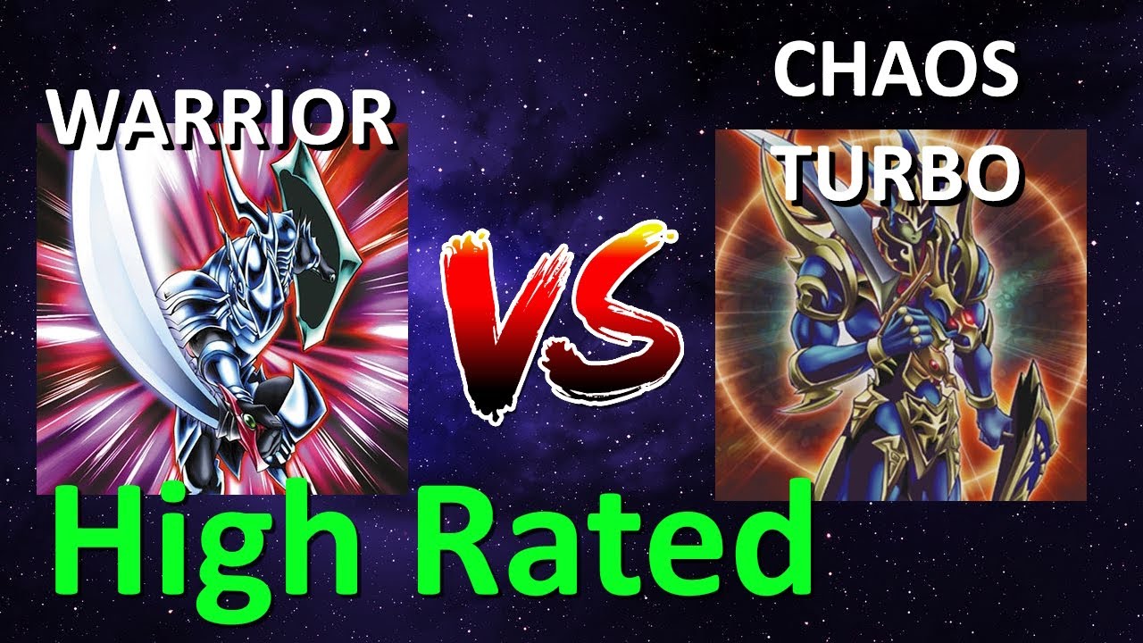 Warrior vs Chaos turbo | High Rated | Goat Format | Dueling Book