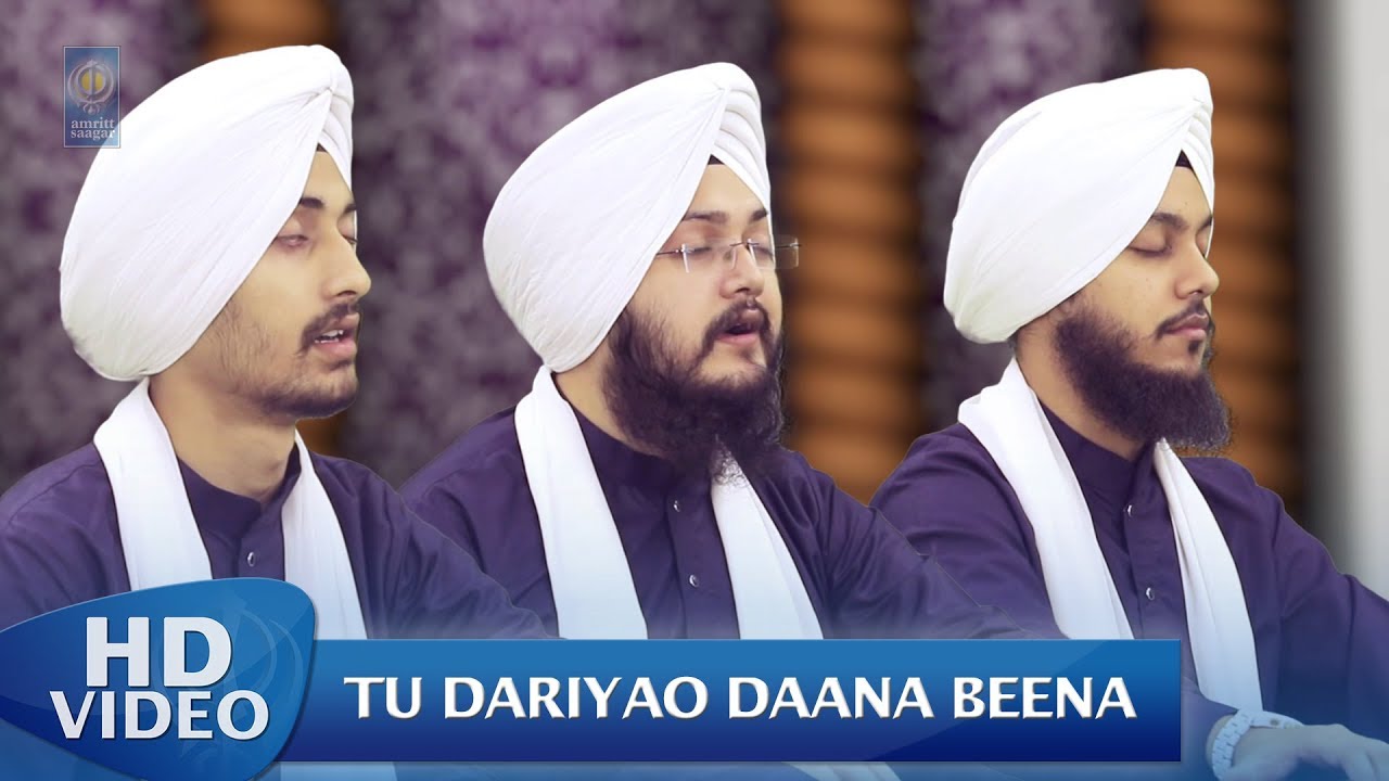 Tu Dariyao Daana Beena - Bhai Mohinder Jeet Singh Khalsa Delhi Wale | Gurbani Kirtan - Amritt Saagar