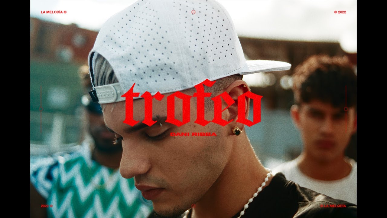 Dani Ribba - Trofeo (Official Video)