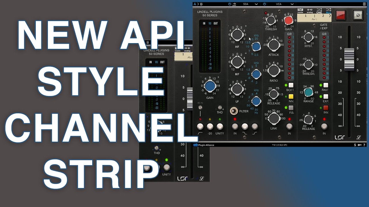 Lindell 50 Series (API) Review + Waves/Analog Comparison
