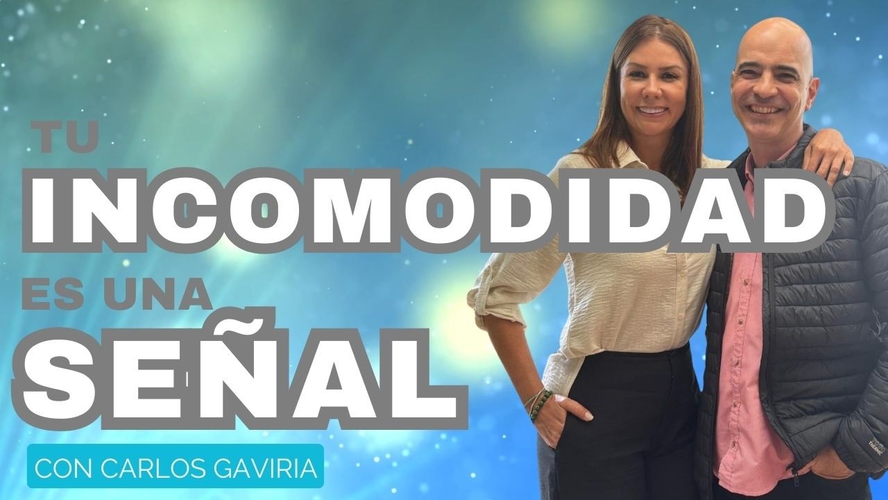La Incomodidad es una Señal: El Universo Te Está Pidiendo un CAMBIO | Diana Álvarez & Carlos Gaviria