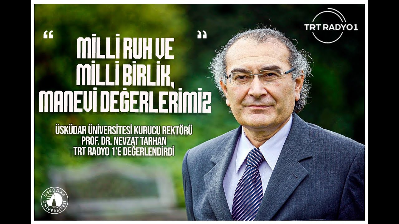 Milli Ruh ve Milli Birlik, Manevi Değerlerimiz Üzerine | TRT Radyo 1 | AİLECE