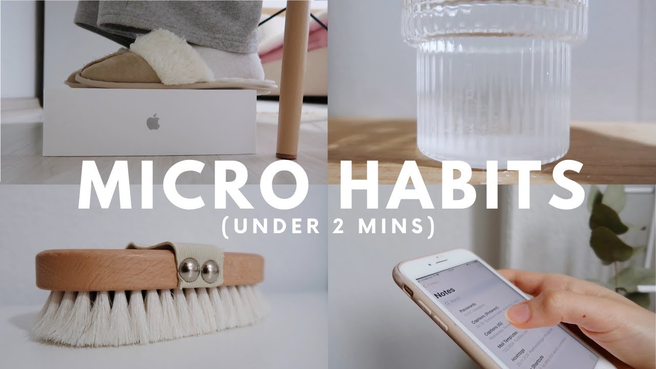 10 MICRO HABITS TO IMPROVE YOUR LIFE: elevate your health & productivity in 2024 (under 2 mins)