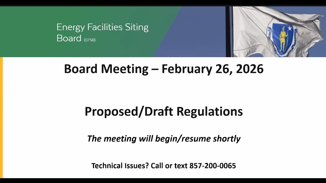 (Español) Board Meeting Part 1 Proposed Rulemaking EFSB 25-10 (02-26-2026)