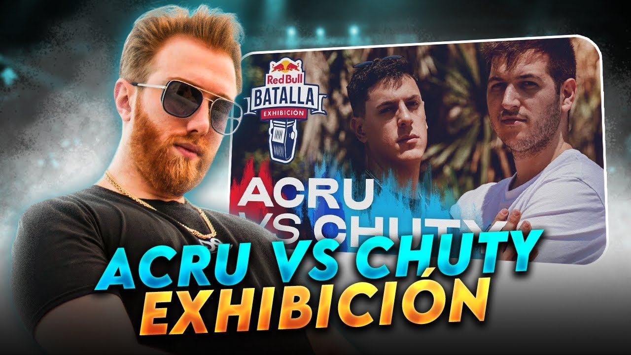 ¡ACRU DEMUESTRA LO QUE ES FREESTYLE! | CHUTY VS ACRU BATALLA DE EXHIBICIÓN RED BULL