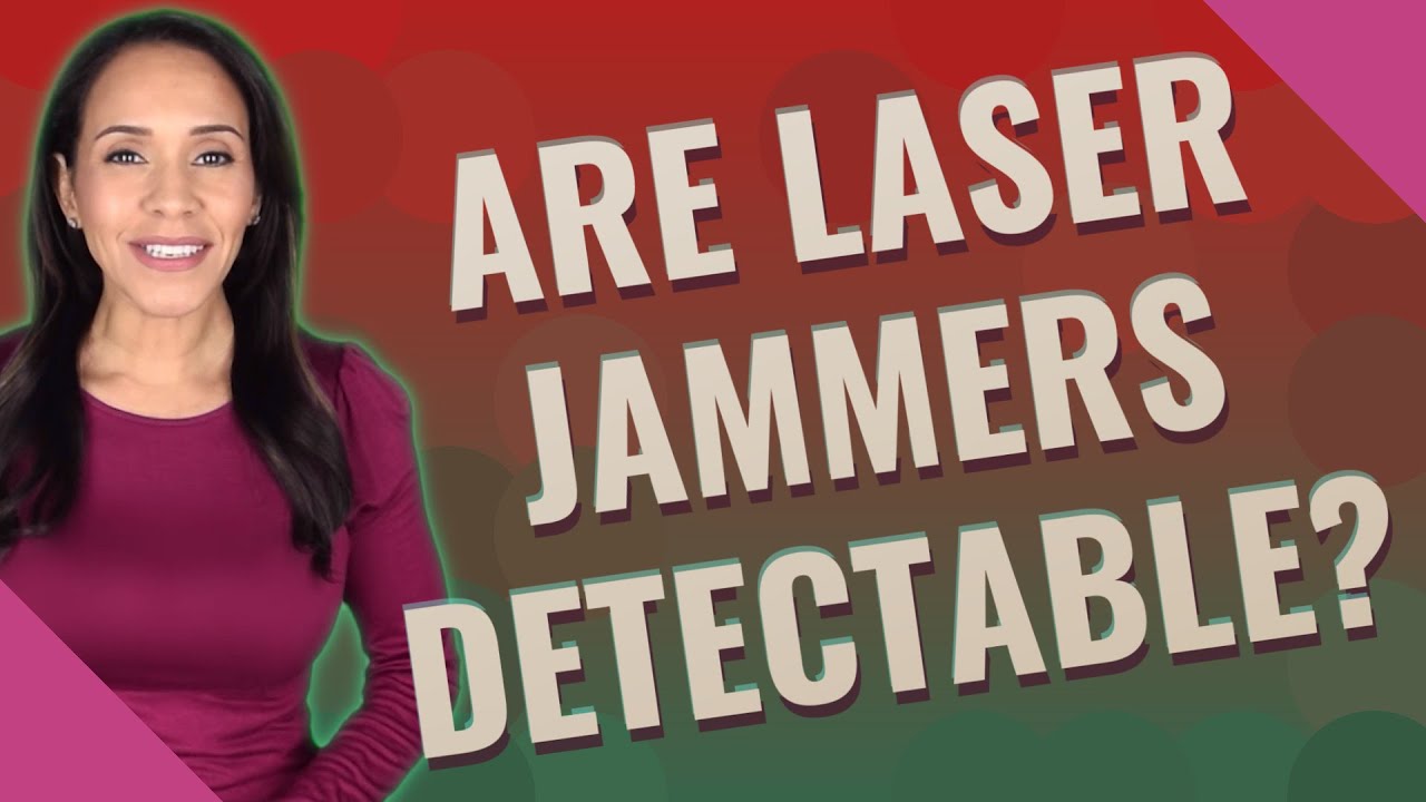 Are laser jammers detectable?