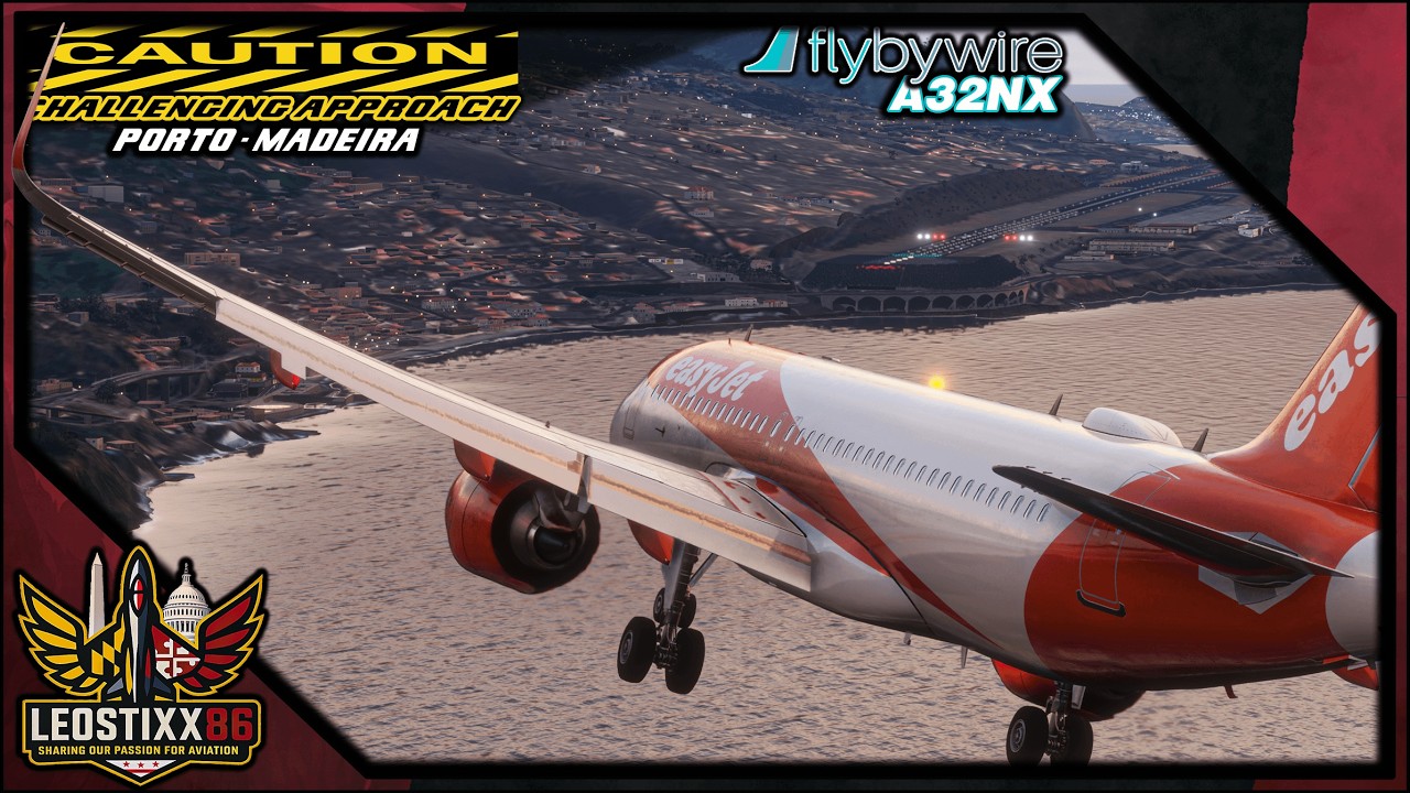 CAUTION: CHALLENGING APPROACH | FBW A32NX | Porto✈️Madeira | MSFS2024 🔴Live🔴