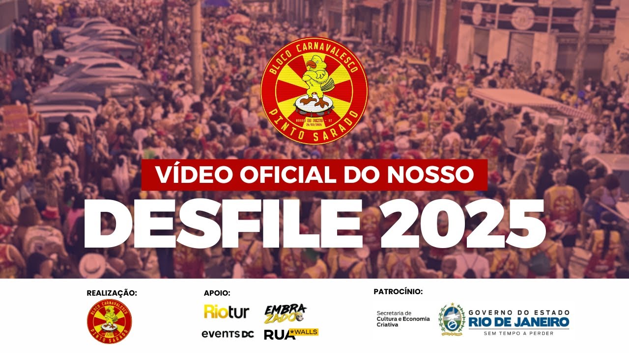 Vídeo Oficial - Desfile Carnaval 2025