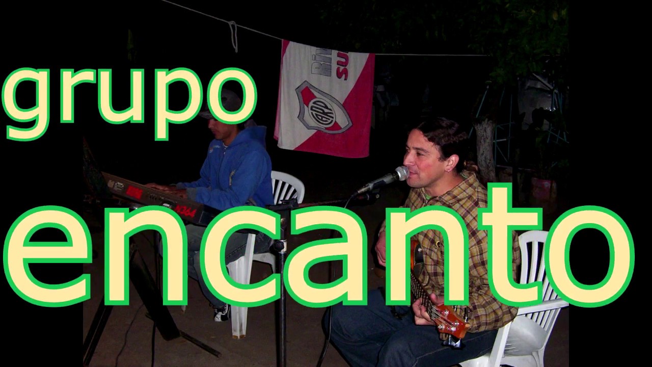 Grupo encanto necesitas amor
