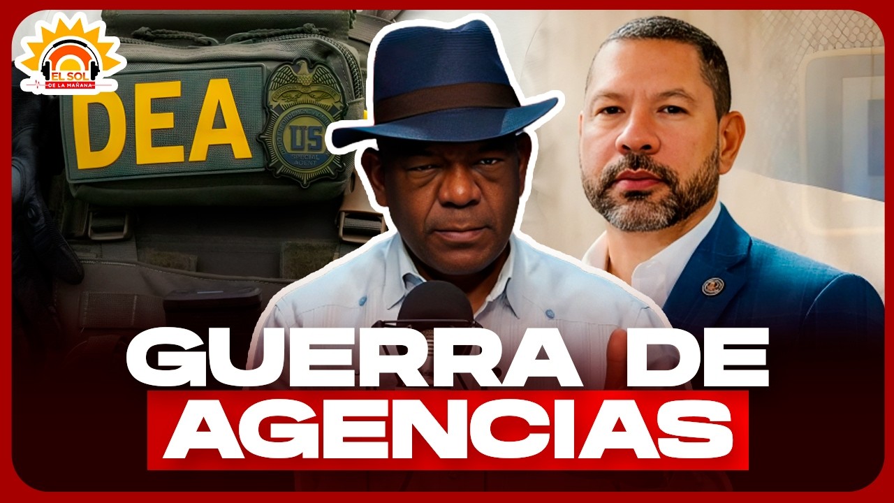 Guerra de Agencias en RD: Análisis del colapso judicial y el caso DEA