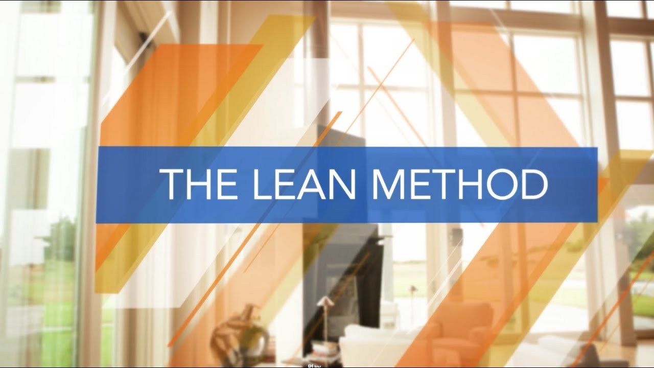 Startups: The Lean Method