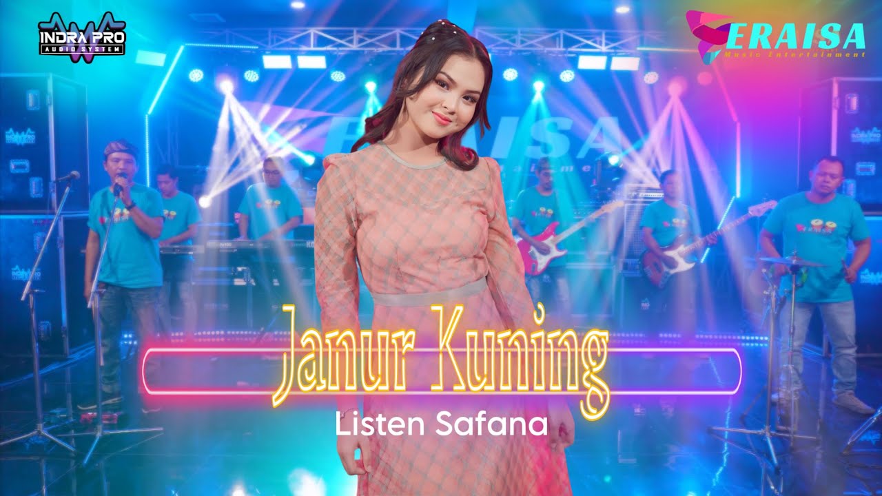 JANUR KUNING - LISTEN SAFANA - OM ERAISA ( Live Record Studio )