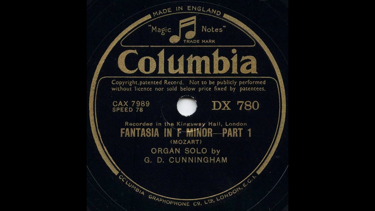 Fantasia in F minor WA Mozart, G.D. Cunningham at Kingsway Hall London (78 rpm, 1937)
