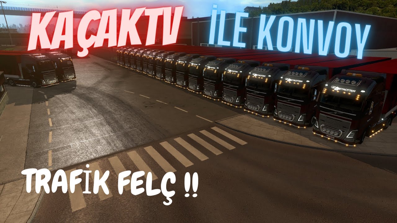 KAÇAK TV İLE KONVOY YAPTIK !! / TRAFİK FELÇ / (ETS2:MP Konvoy)