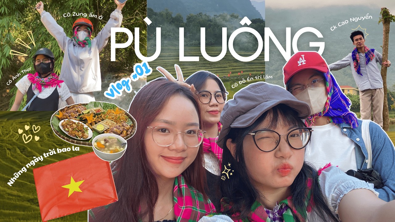 VLOG #01 | Quậy đục nước Pù Luông (Thanh Hóa) cùng Bộ Tứ Siêu Quậy