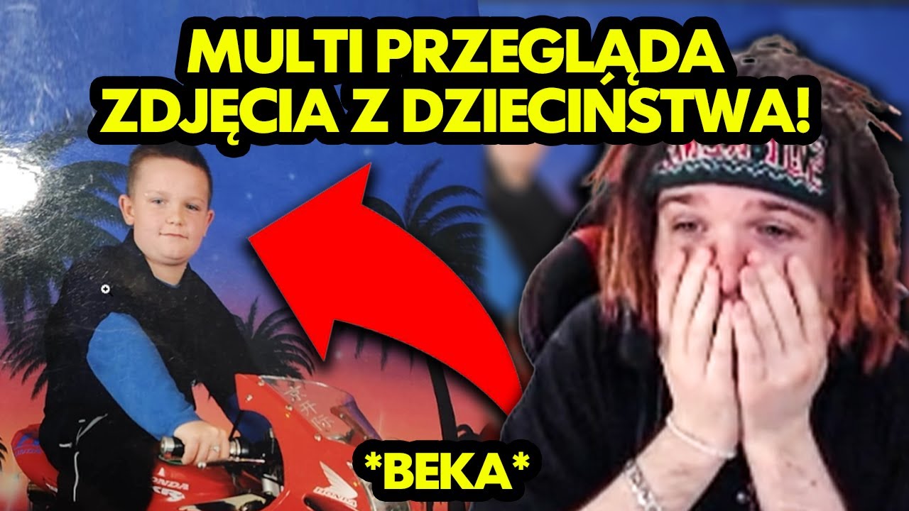 MULTI przegląda SWOJE STARE ZDJĘCIA *beka*