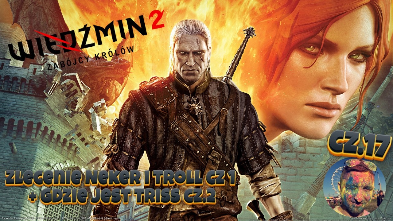 Wiedźmin 2 - Zlecenie Neker i Troll cz.2 + Gdzie jest Triss cz.2