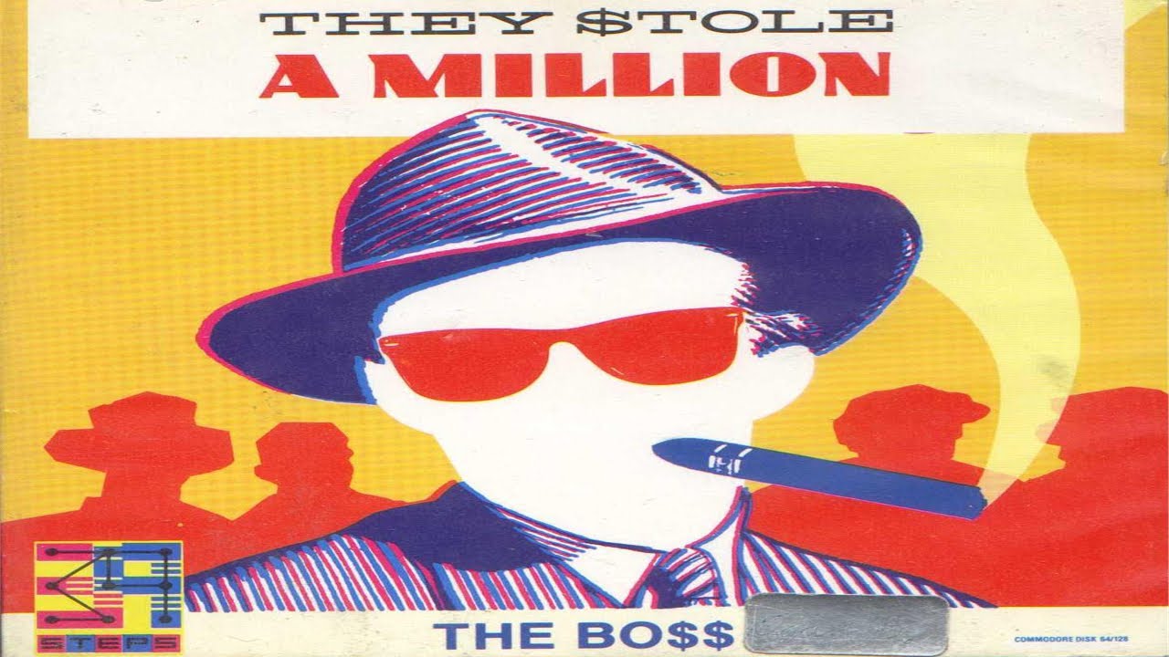 They Stole a Million (Commodore 64) {deutsch} [1987]