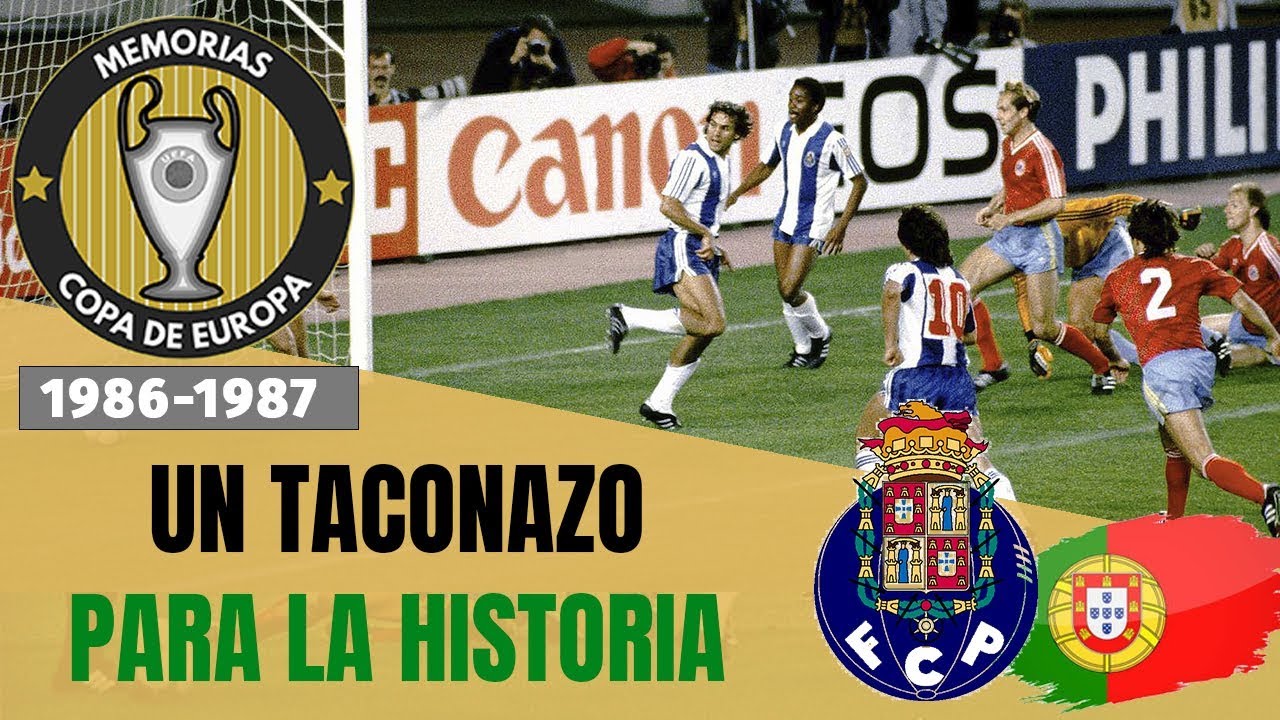 COPA de EUROPA (1987) 🇵🇹 El Porto de Futre y el Taconazo de Madjer 🐉 Historia de la Champions