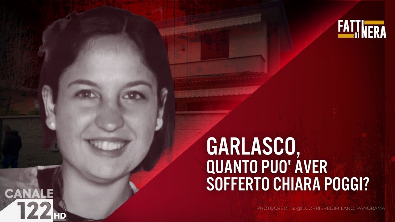 GARLASCO, QUANTO PUO' AVER SOFFERTO CHIARA POGGI?