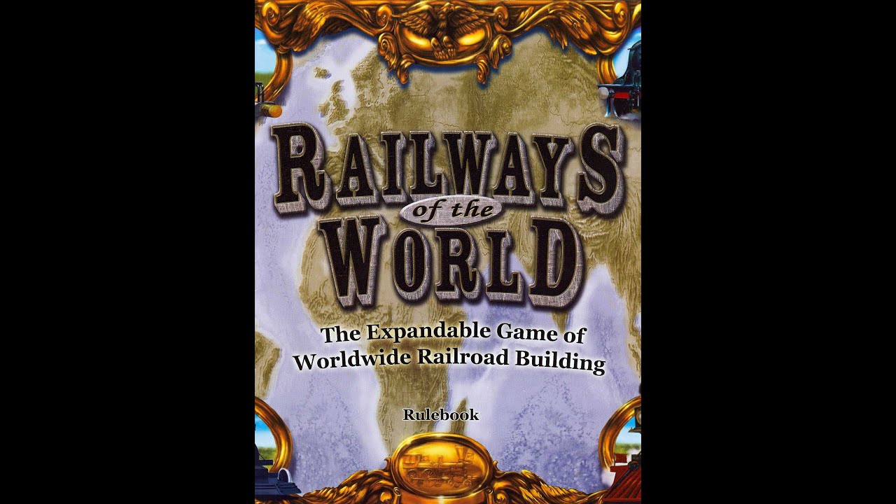 Railways Of The World - Part 1 How To Play