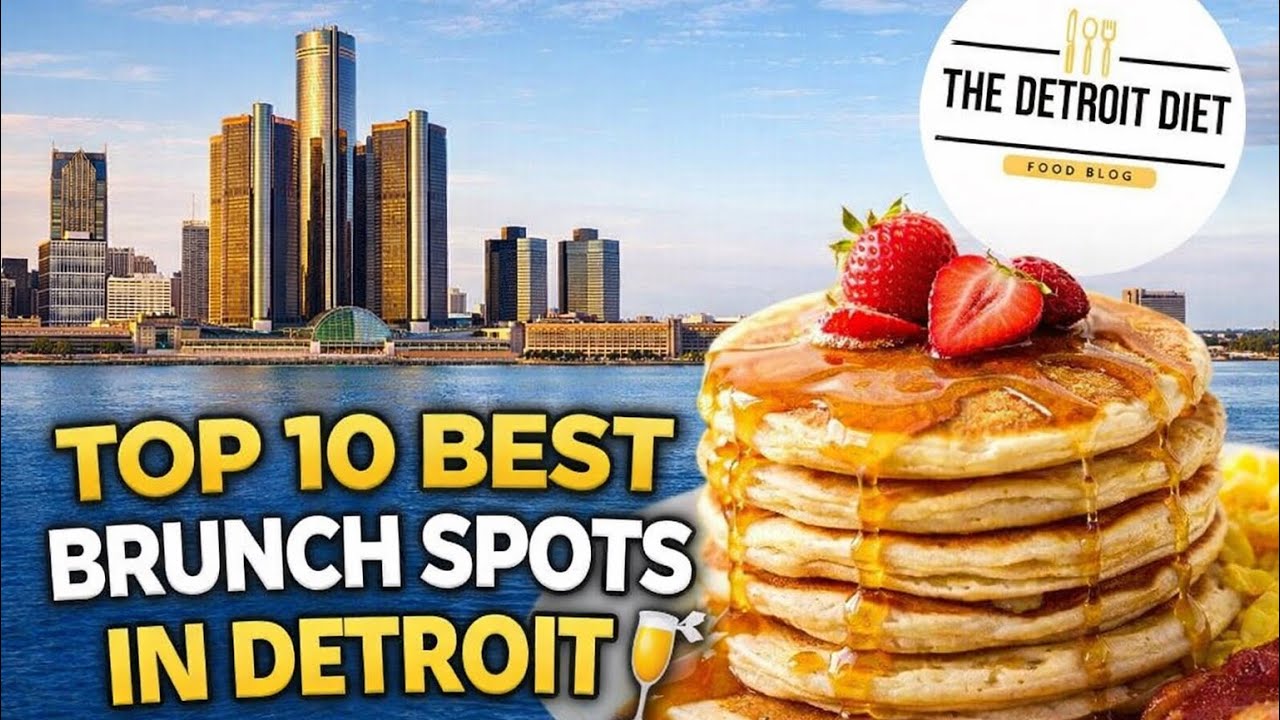 Top 10 BEST Brunch Spots in Detroit 🍳🥂 | The Detroit Diet