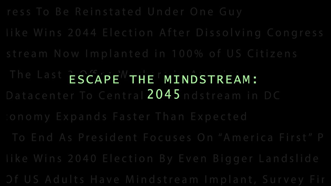2026 UIL Submission - Escape The Mindstream: 2045