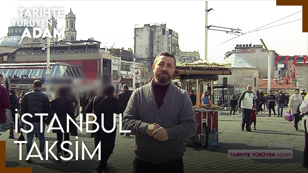 Tarihte Yürüyen Adam - Taksim | 12 Mart 2022
