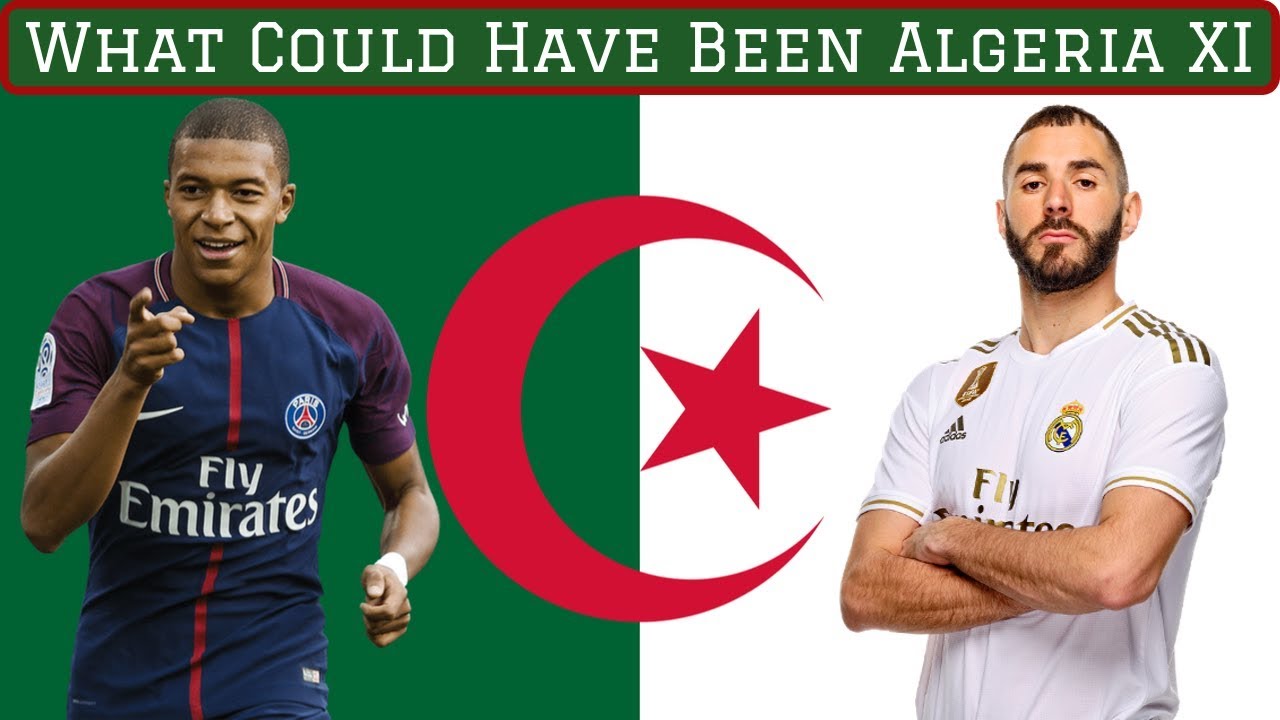 Algeria XI If All Eligible Players Declared For Them