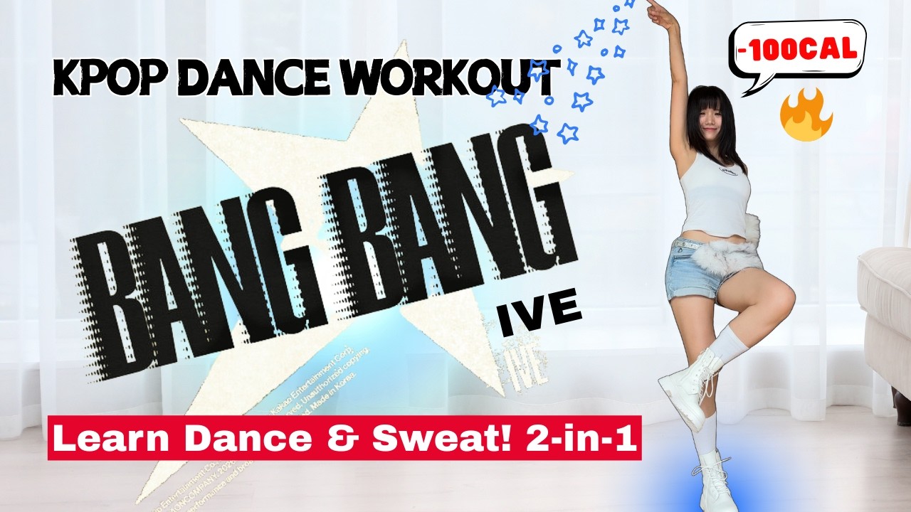 🔥Интенсивный K-pop драйв🔥IVE아이브 'BANG BANG' - Сбросьте вес и научитесь танцевать с настоящим K-po...