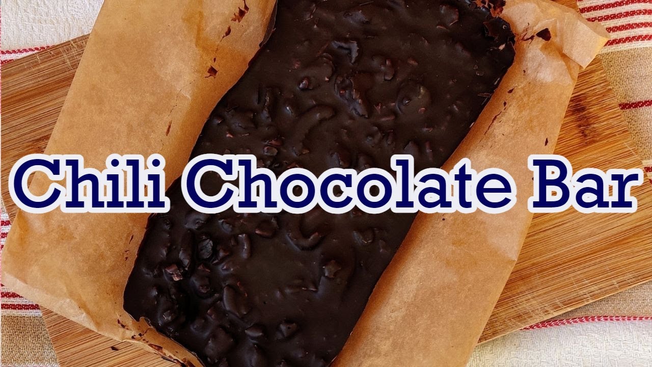 Chilli Chocolate Bar
