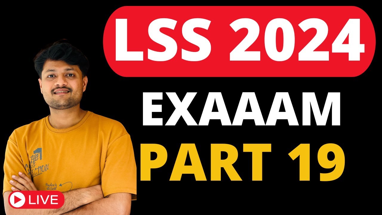 LSS 2024 ചോദ്യങ്ങൾ PART 19