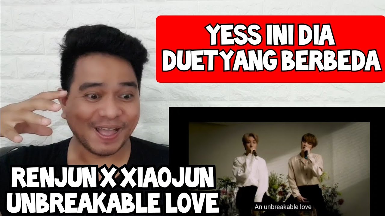 [KUPAS] YESS | RENJUN [NCT DREAM] X XIAO JUN [WAY V] - UNBREAKABLE LOVE | COVER (Reaction)