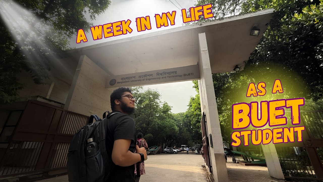 A Week In My Life as a BUET Student 🇧🇩 | Classes, Assignments, Campus & Real Student Life