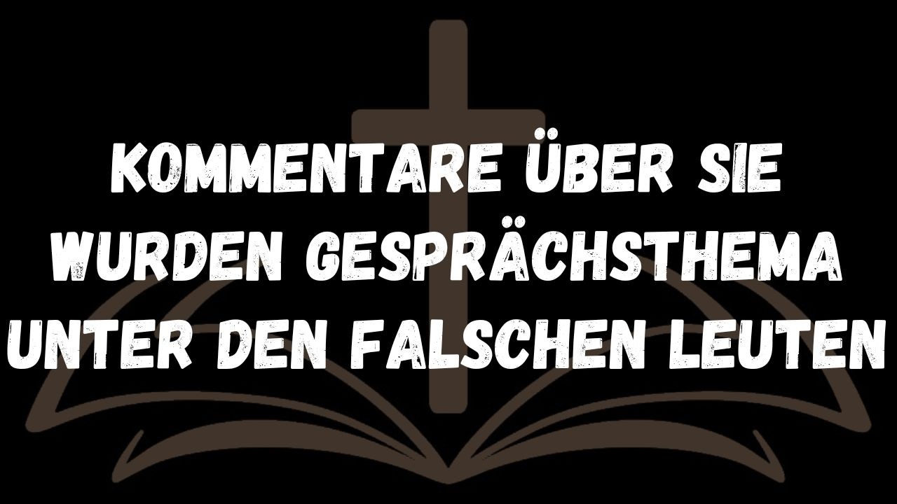 Kommentare über Sie wurden Gesprächsthema unter den falschen Leuten  Botschaften der Engel