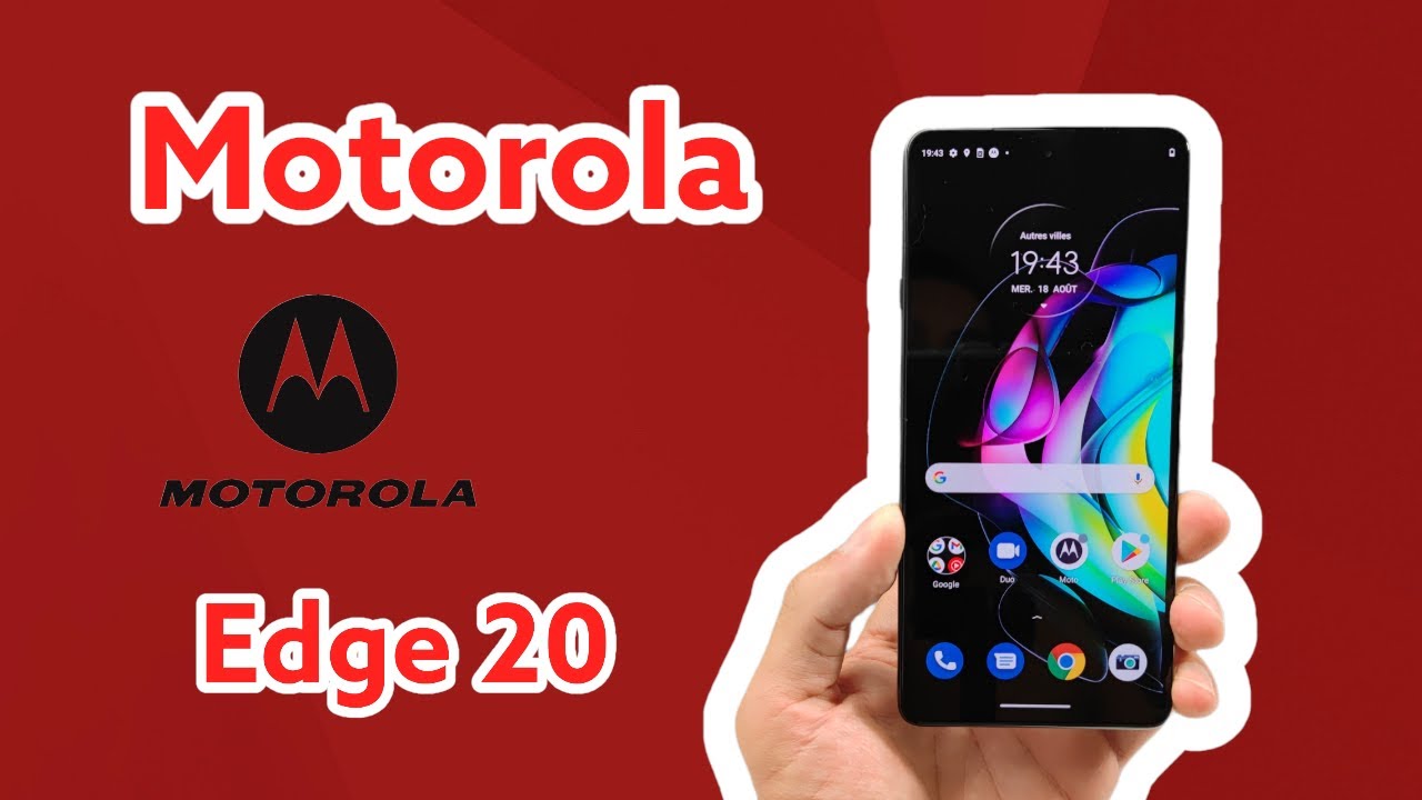 Motorola Edge 20 déballages et prise en main avant TEST