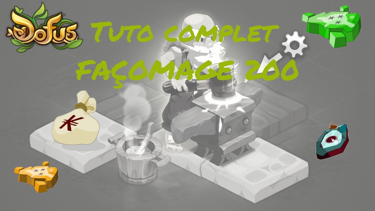 #6 - Comment UP ses métiers de mages ? FAÇOMAGE