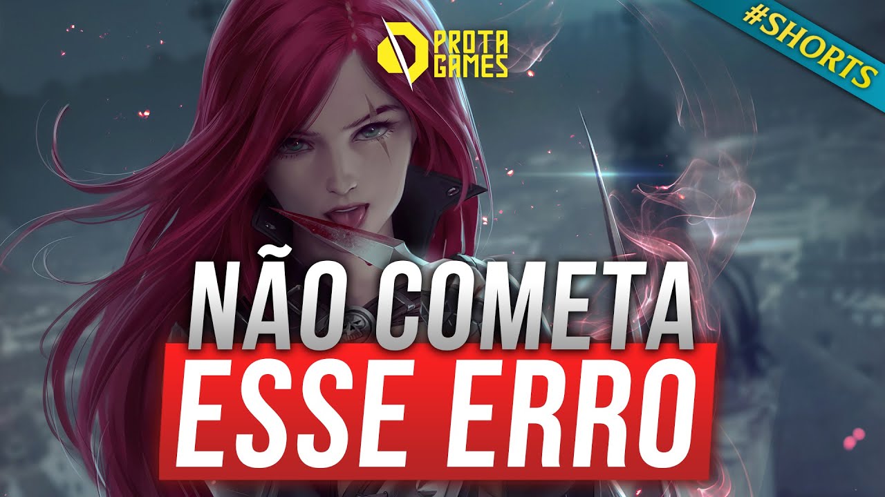 ERRO DE KATARINA QUE TODO JOGADOR INICIANTE COMETE #SHORTS
