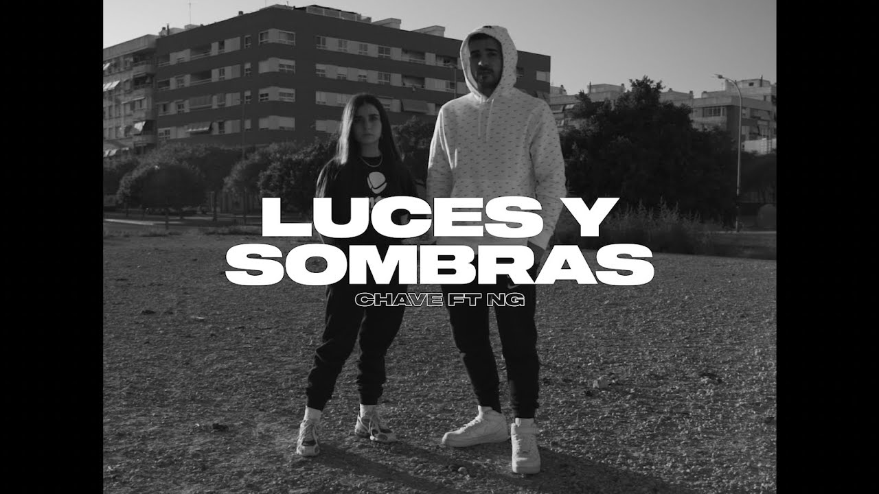 CHAVE feat. NG - LUCES Y SOMBRAS (prod. Ids Beats) (Videoclip oficial) [TRIFULCA]
