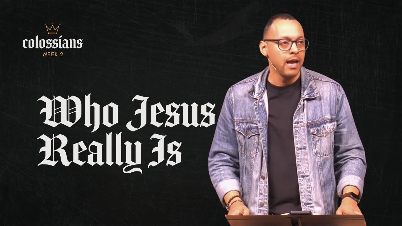Who Jesus Really Is | Colossians Series | Pastor Rich Villodas