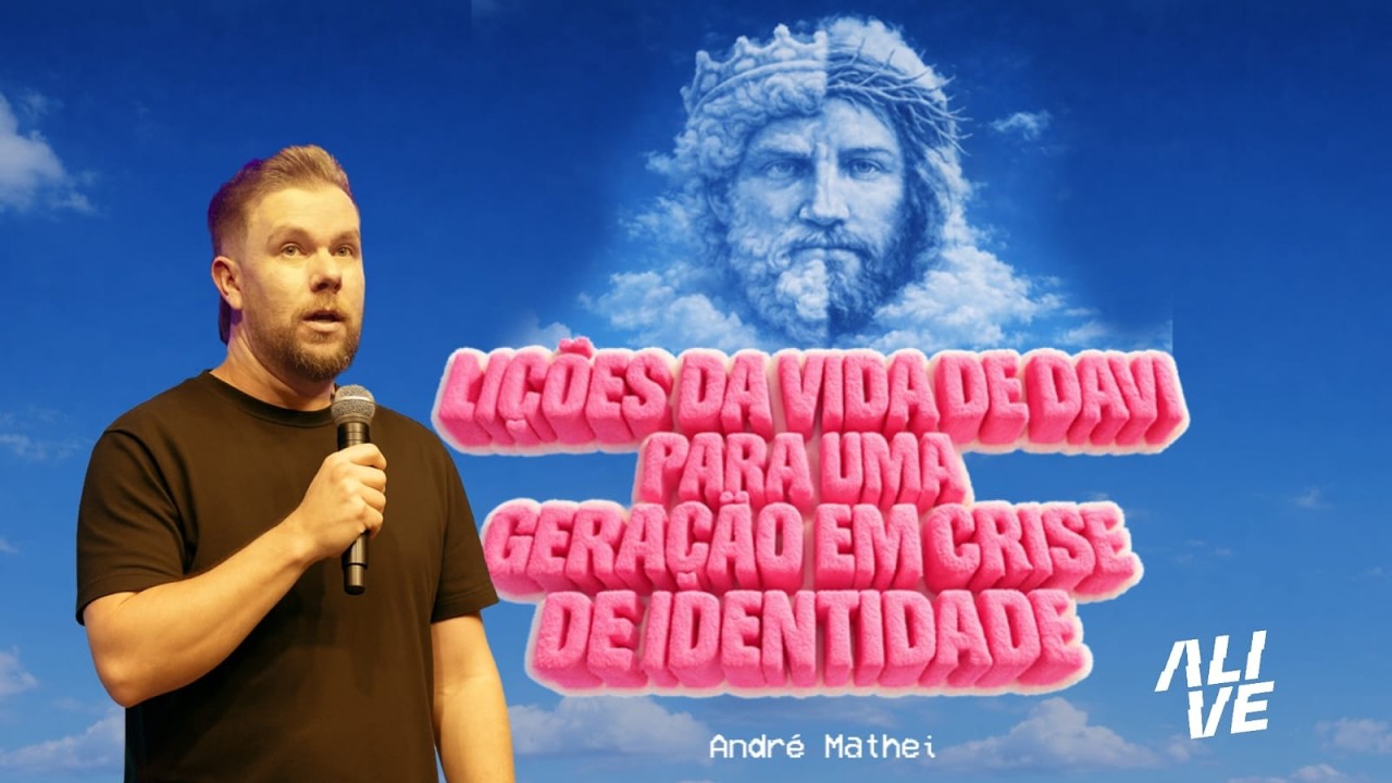 ANDRE MATHEI | ALIVE SUMMER, 21H - Mais de Cristo | 27.02.2026
