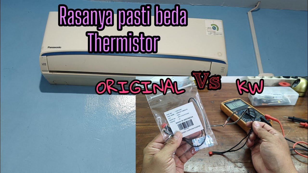 Cara mengganti thermistor AC panasonic suhu tidak stabil