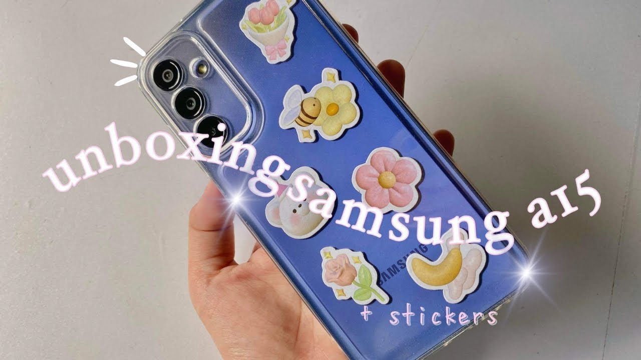unboxing samsung A15✨