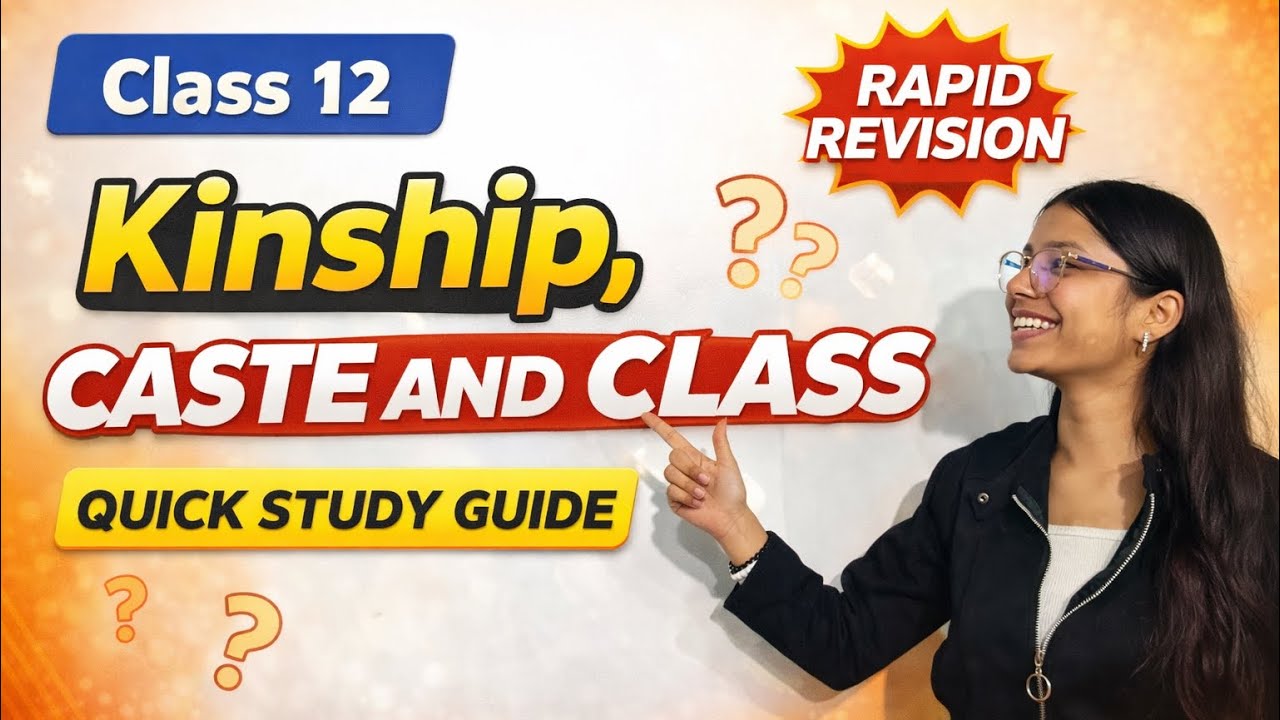 Class 12 History ka Kinship, Caste and Class chapter ab bilkul easy & fast ho jayega!Is Rapid R